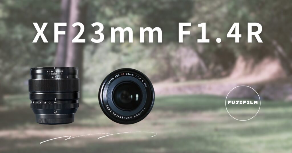 XF23mm F1.4R